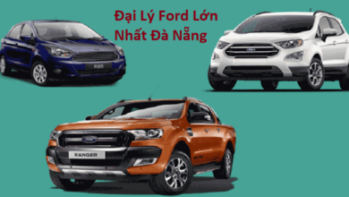 Đại Lý Sửa Chữa Ford Tại Đà Nẵng